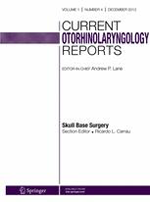 Current Otonhinolaryngology Reports